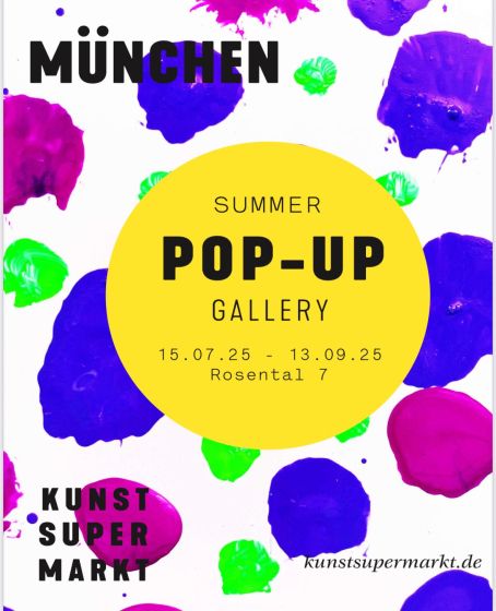 2. Sommer-Kunstsupermarkt München vom 15.07.25 bis 13.09.25